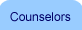 You are on Counselors section.