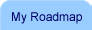 You are on My Roadmap section.